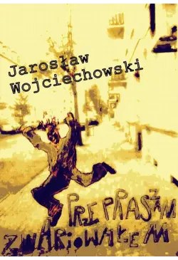 Przepraszam zwariowałem
