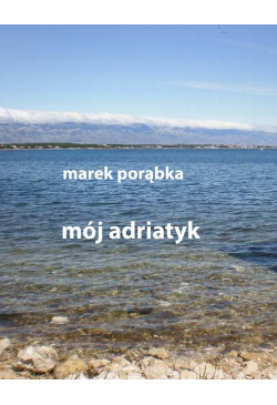 Mój Adriatyk