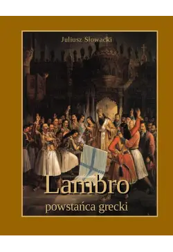 Lambro - powstańca grecki....