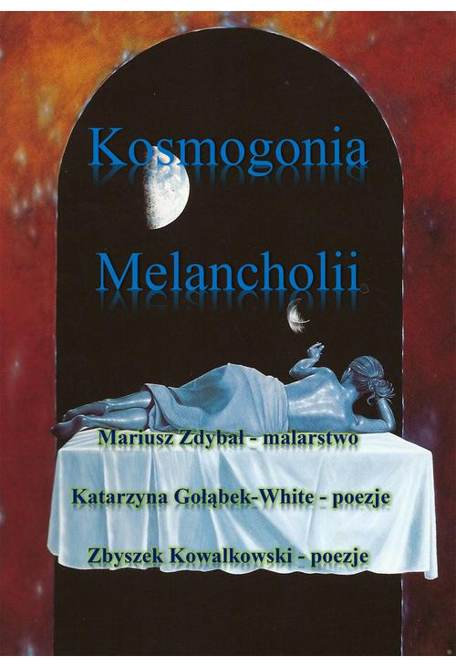 Kosmogonia melancholii