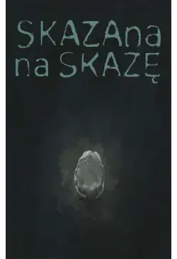 Skazana na skazę