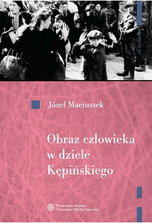 Obraz człowieka w dziele Kępińskiego