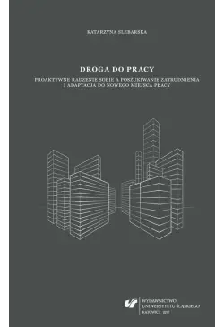 Droga do pracy. Proaktywne...