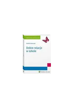 Dobre relacje w szkole