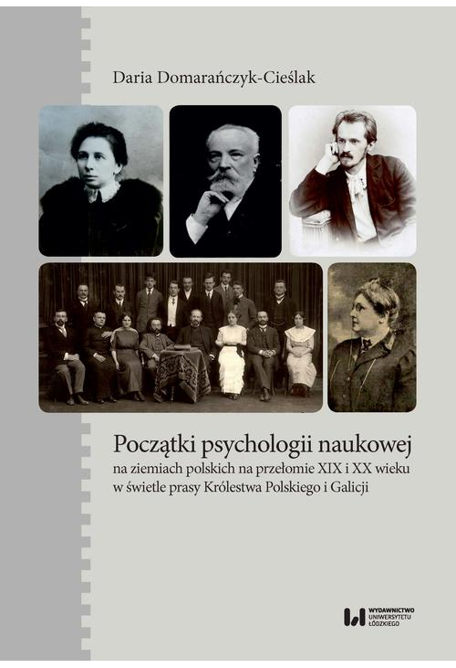 Początki psychologii naukowej na ziemiach polskich na przełomie XIX i XX wieku w świetle prasy Króle