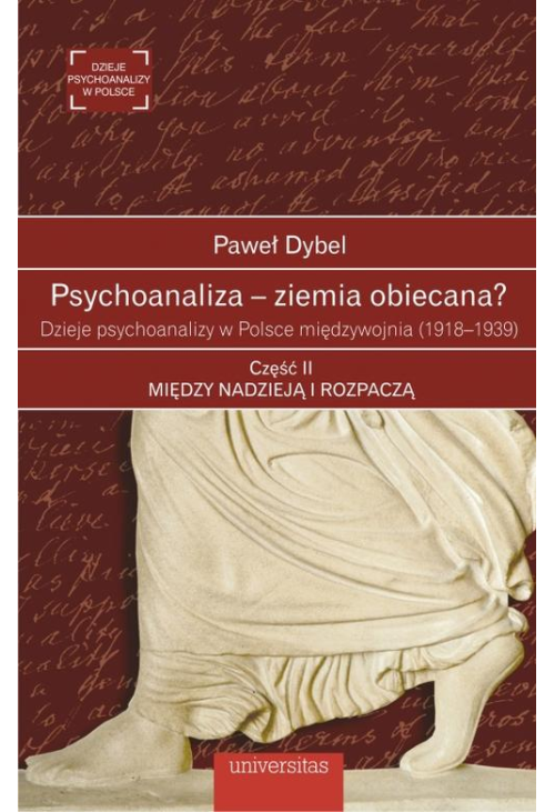 Psychoanaliza - ziemia obiecana?