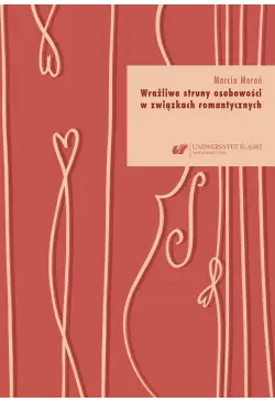 Wrażliwe struny osobowości...