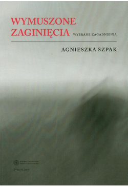 Wymuszone zaginięcia....