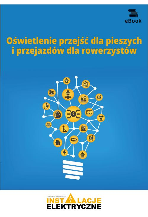 Oświetlenie przejść dla pieszych i przejazdów dla rowerzystów