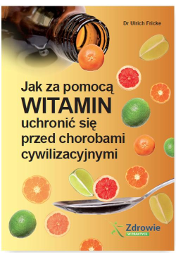 Jak za pomocą witamin...