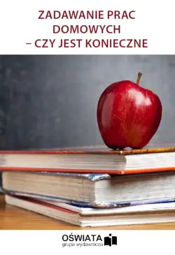 Zadawanie prac domowych –...