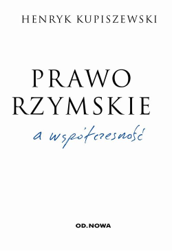 Prawo rzymskie a współczesność