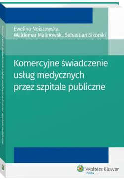 Komercyjne świadczenie...