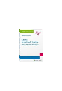 Szkoła wspólnych działań,...