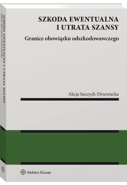 Szkoda ewentualna i utrata...