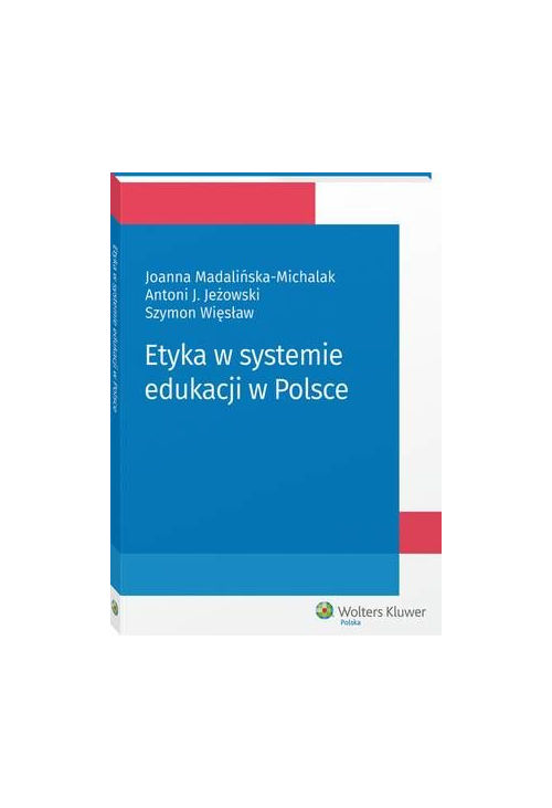 Etyka w systemie edukacji w Polsce
