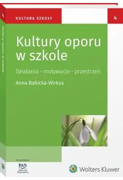 Kultury oporu w szkole....
