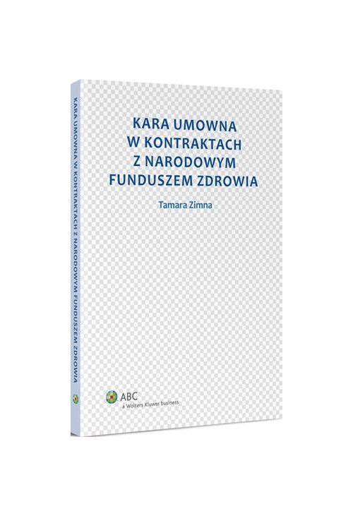 Kara umowna w kontraktach z Narodowym Funduszem Zdrowia