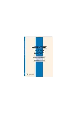 Komentarz do spraw o rozwód