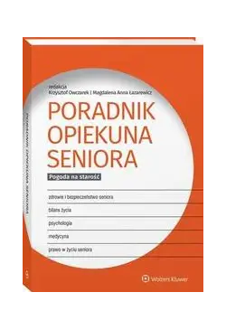 Poradnik opiekuna seniora....