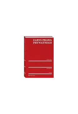 Zarys prawa prywatnego....