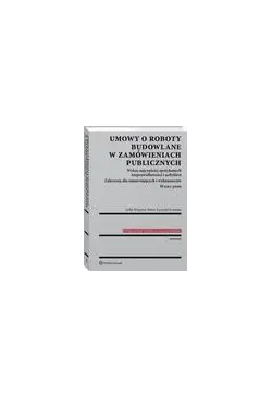 Umowy o roboty budowlane w...