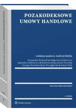 Pozakodeksowe umowy handlowe