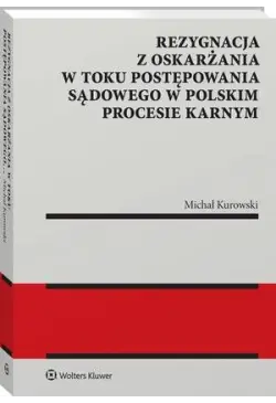 Rezygnacja z oskarżania w...