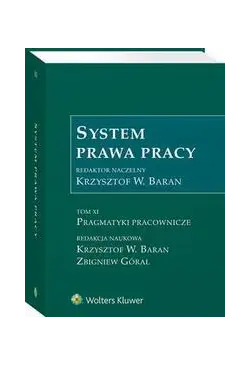 System prawa pracy. TOM XI....