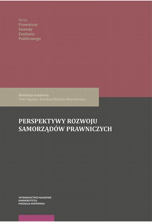 Perspektywy rozwoju samorządów prawniczych