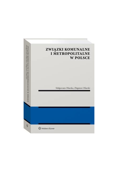 Związki komunalne i metropolitalne w Polsce