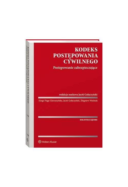 Kodeks postępowania cywilnego. Postępowanie zabezpieczające