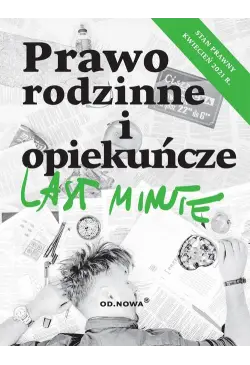 Last Minute Prawo rodzinne...