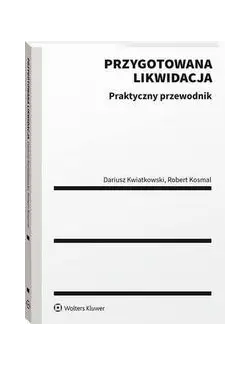 Przygotowana likwidacja....