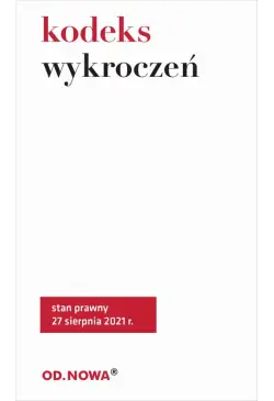 Kodeks wykroczeń sierpień 2021