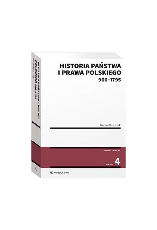 Historia państwa i prawa polskiego (966-1795)