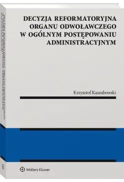 Decyzja reformatoryjna...