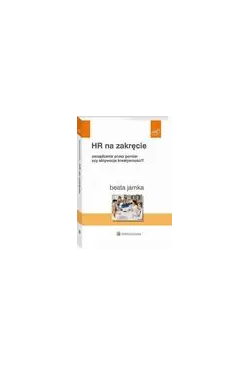 HR na zakręcie. Zarządzanie...