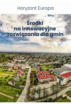 Horyzont Europa. Środki na...
