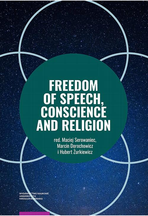 Freedom of Speech, Conscience and Religion