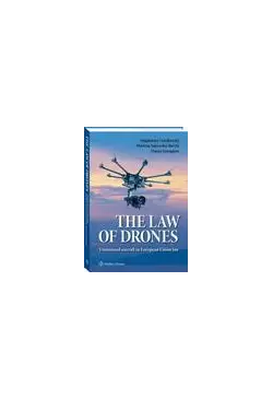 The law of drones. Unmanned...