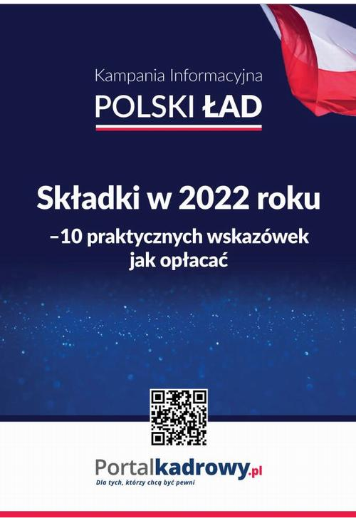 Składki w 2022 r. - 10 praktycznych wskazówek, jak je opłacać