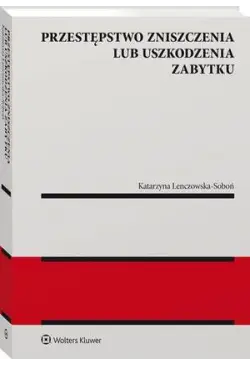 Przestępstwo zniszczenia...