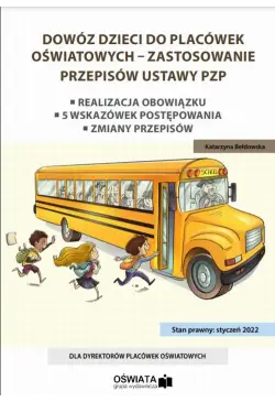 Dowóz dzieci do placówek...