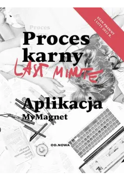 Last Minute proces karny 2022
