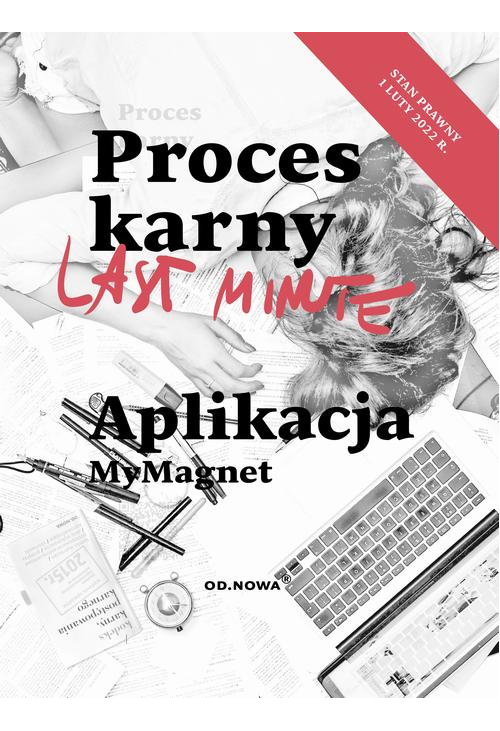 Last Minute proces karny 2022