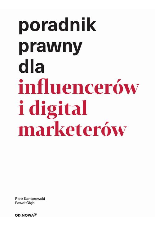 Poradnik prawny dla influencerów i digital marketerów