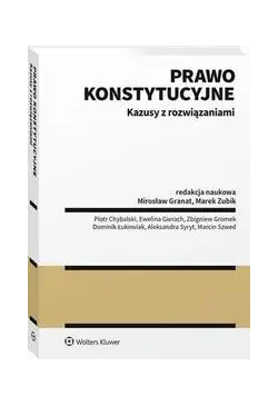Prawo konstytucyjne. Kazusy...