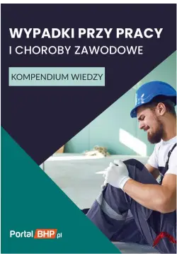 Wypadki przy pracy i...