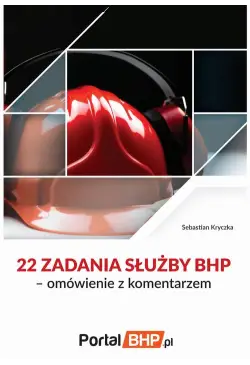 22 zadania służby bhp –...